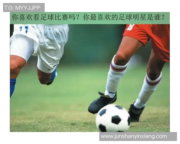 如何简洁明了地撰写足球明星简介的技巧与步骤